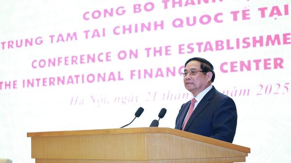 Thủ tướng chủ trì Hội nghị công bố thành lập Trung tâm Tài chính quốc tế tại Việt Nam - Sputnik Việt Nam