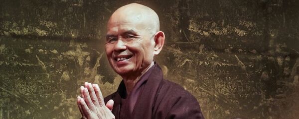 Thiền sư Thích Nhất Hạnh - Sputnik Việt Nam